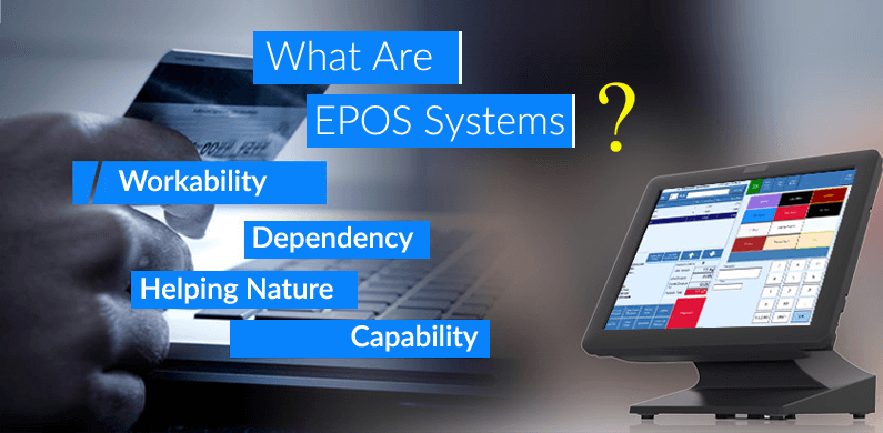What are EPOS Systems? – All You Need to Know