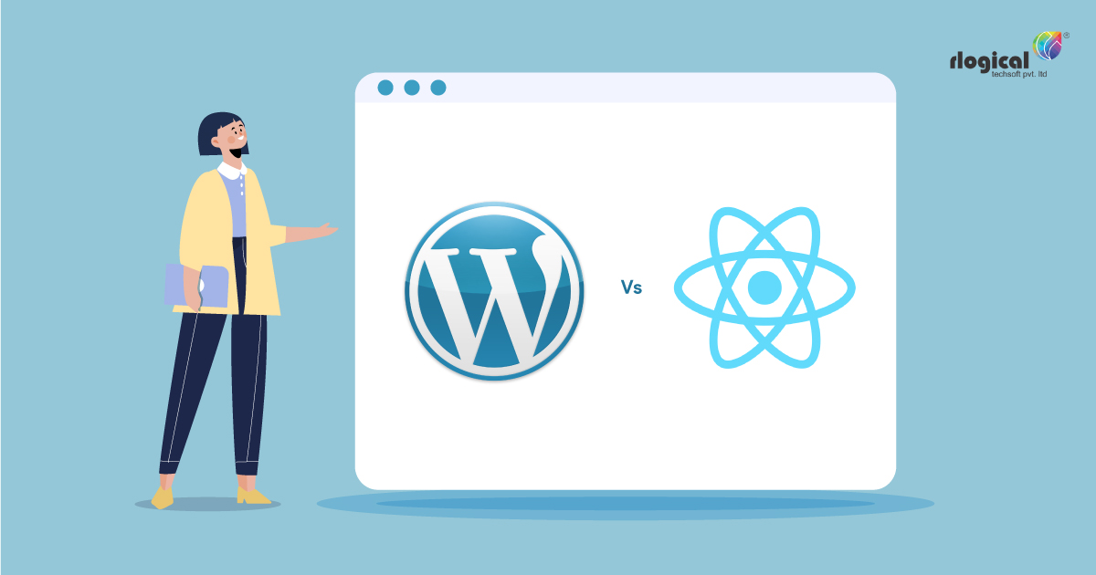 WordPress vs. React Framework: What should you choose?