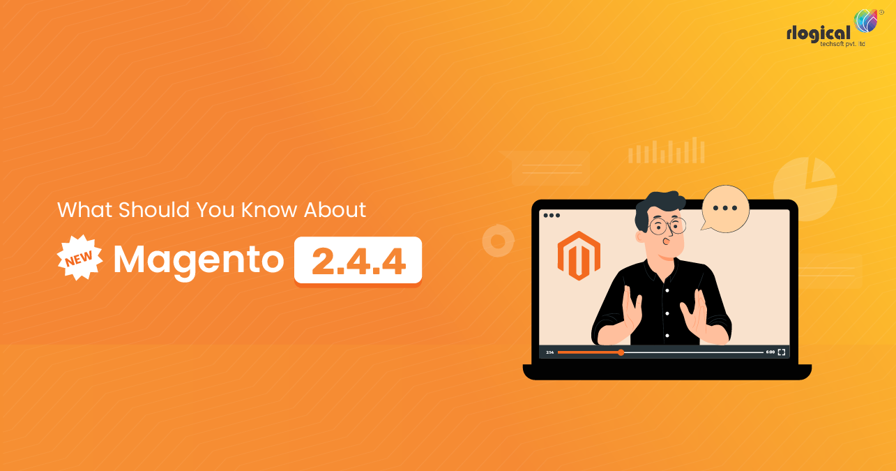What Should You Know About The New Magento 2.4.4?