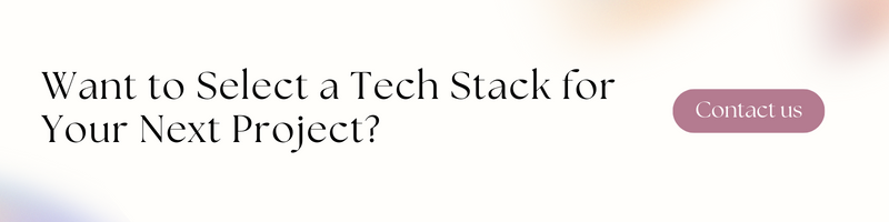 tech stack for web and mobile