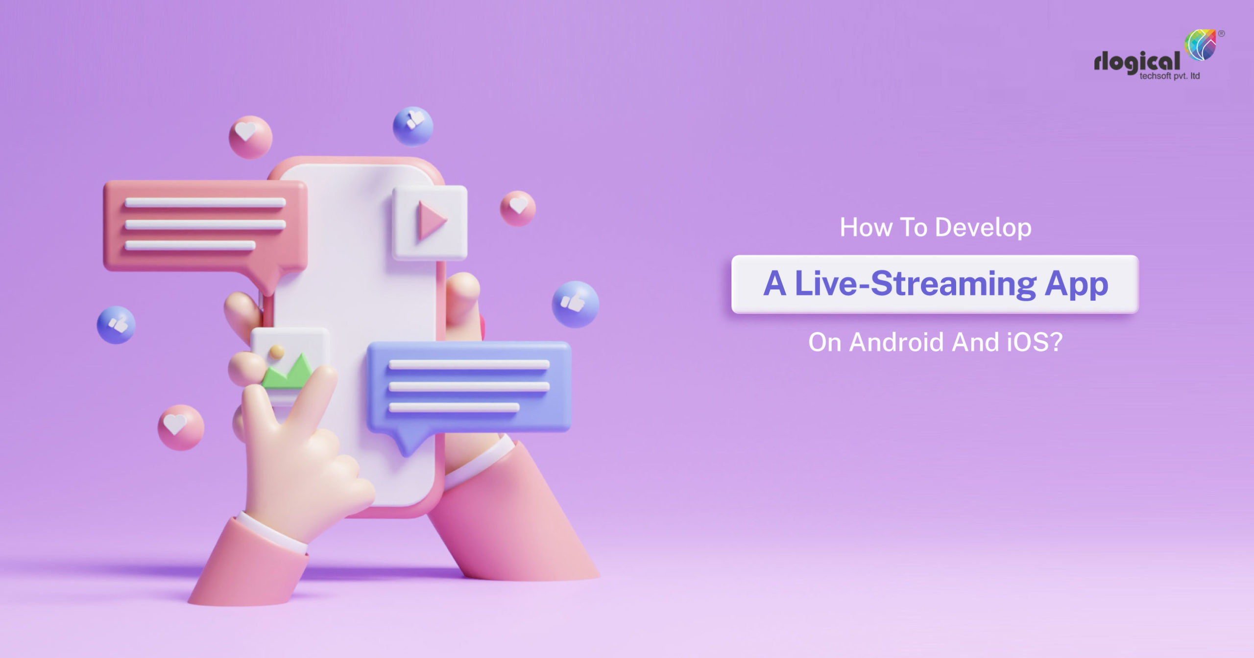 How To Develop A Live-Streaming App On Android And iOS?