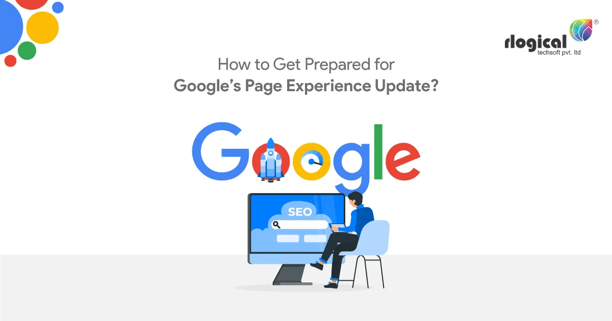 How to get prepared for Google’s Page Experience Update?