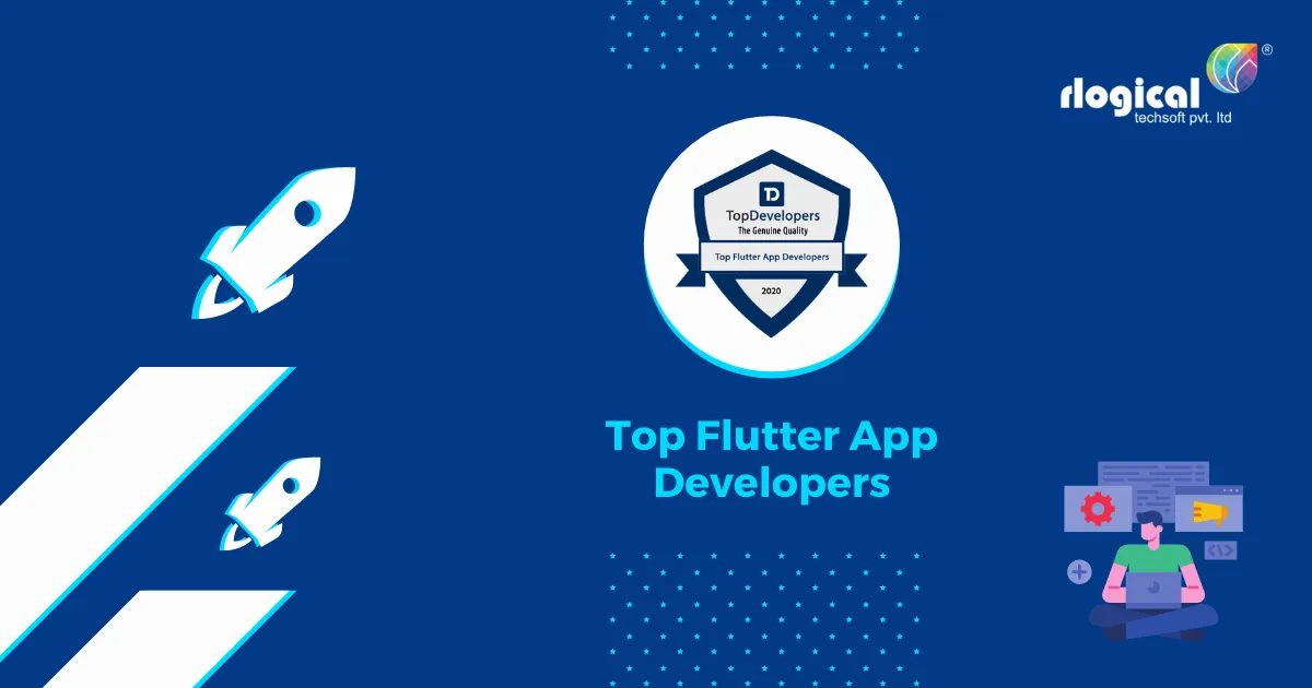 What makes Rlogical the best Flutter App Developer?