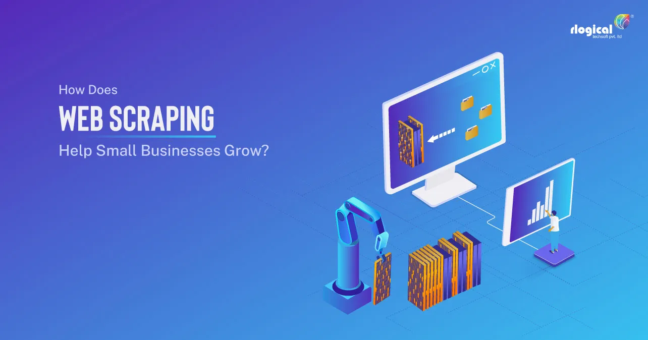 How Does Web Scraping Help Small Businesses Grow?