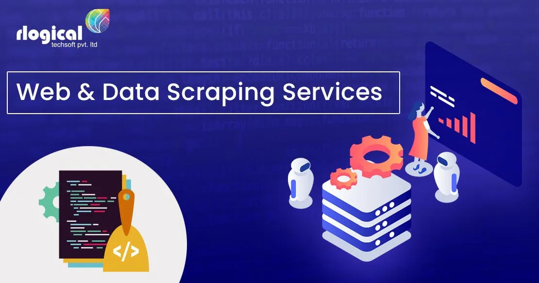 Web Scraping Services – A Complete Guide to Best Web/Data Scraping Services Providers