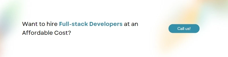 want to hire full stack developers cta