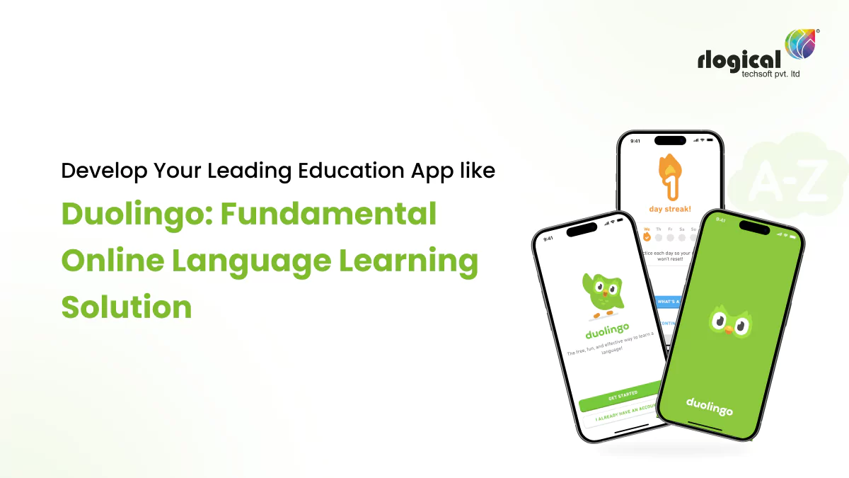 How to Build a Language Learning Mobile App Like Duolingo?