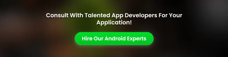 hire dedicated android app experts