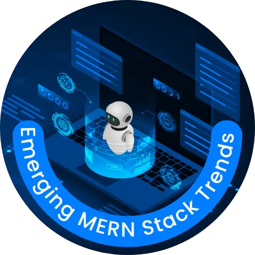 Emerging MERN Stack Development Trends: How AI is Taking Charge